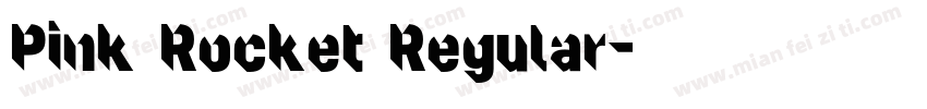 Pink Rocket Regular字体转换